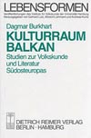Kulturraum Balkan